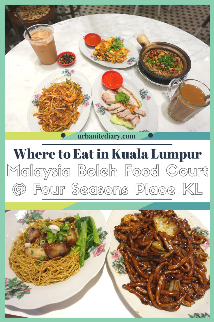 Malaysia Boleh Food Court @ Four Seasons Place KL